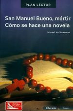 PACK-PLAN-LECTOR---SAN-MANUEL-BUENO-MARTIR.-COMO-SE-HACE-UNA-NOVELA