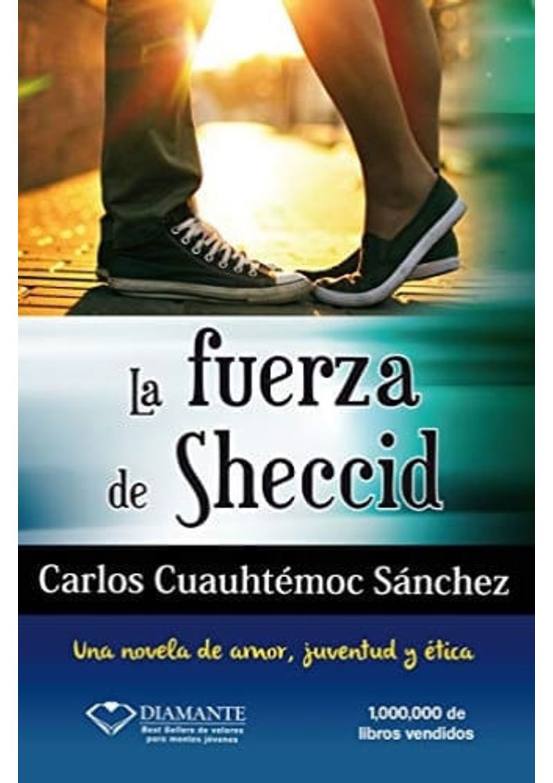 LA-FUERZA-DE-SHECCID