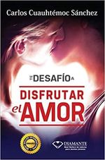 TE-DESAFIO-A-DISFRUTAR-EL-AMOR