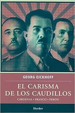 EL-CARISMA-DE-LOS-CAUDILLOS
