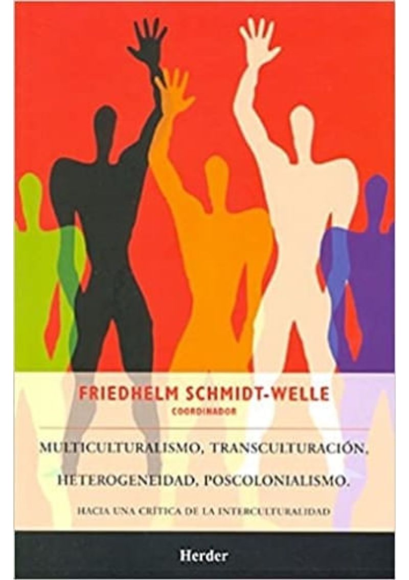 MULTICULTURALISMO-TRANSCULTARACION-HETEROGENEIDAD-POSCOLO