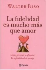 LA-FIDELIDAD-ES-MUCHO-MAS-QUE-AMOR