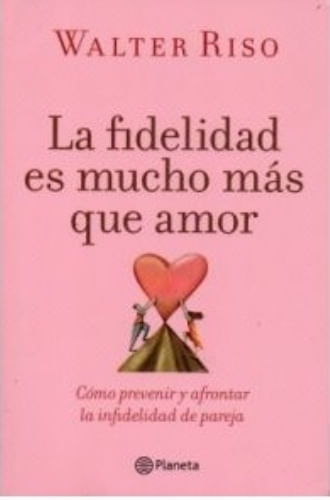 LA FIDELIDAD ES MUCHO MAS QUE AMOR