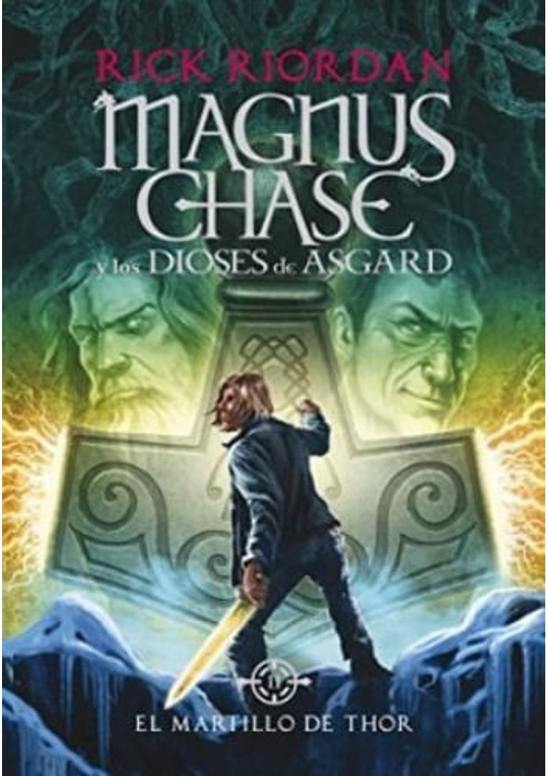 MAGNUS-CHASE-Y-LOS-DIOSES-DE-ASGARD-2---EL-MARTILLO-DE-THOR