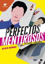 PERFECTOS-MENTIROSOS.-PELIGROS-Y-VERDADES