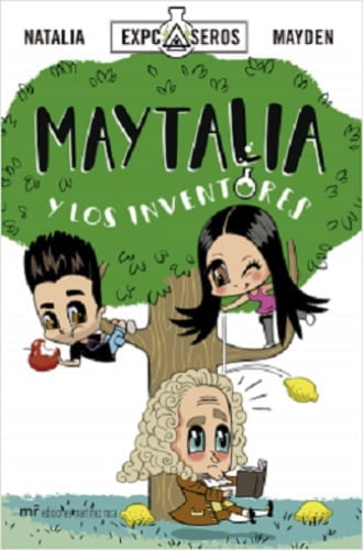 MAYTALIA Y LOS INVENTORES