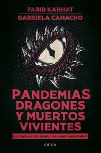 PANDEMIAS, DRAGONES Y MUERTOS VIVIENTES