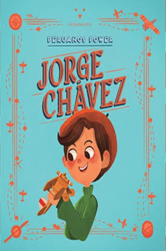 PERUANOS POWER: JORGE CHAVEZ