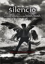 SILENCIO--SAGA-HUSH-HUSH-3-