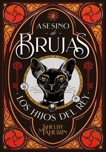 ASESINO DE BRUJAS 2. LOS HIJOS DEL REY