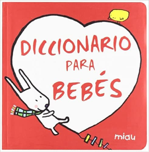 DICCIONARIO PARA BEBES