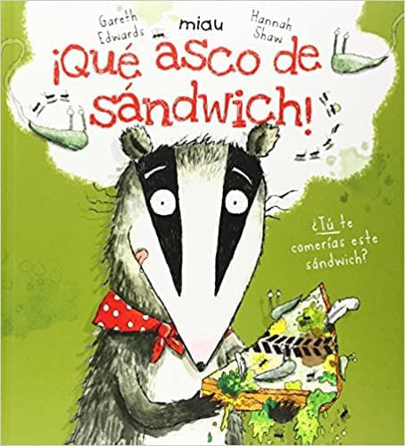 QUE ASCO DE SANDWICH!
