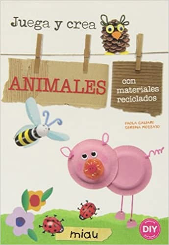ANIMALES - CON MATERIALES RECICLADOS