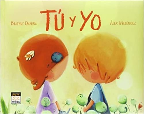 TU Y YO