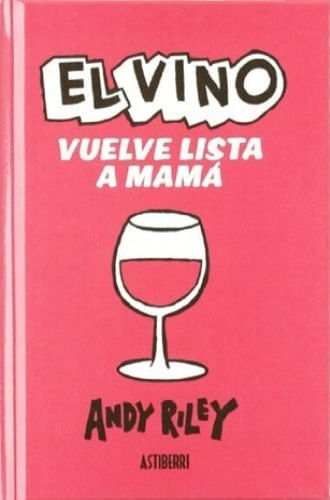 EL VINO VUELVE LISTA A MAMA