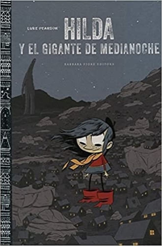 HILDA Y EL GIGANTE DE MEDIANOCHE