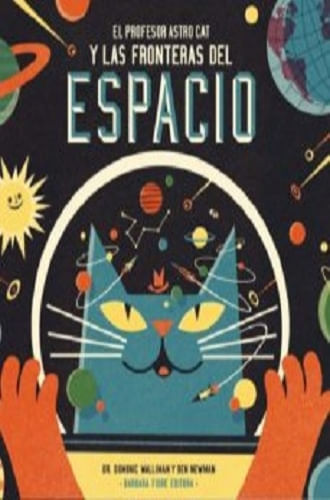 EL PROFESOR ASTROCAT Y LAS FRONTERAS DEL ESPACIO