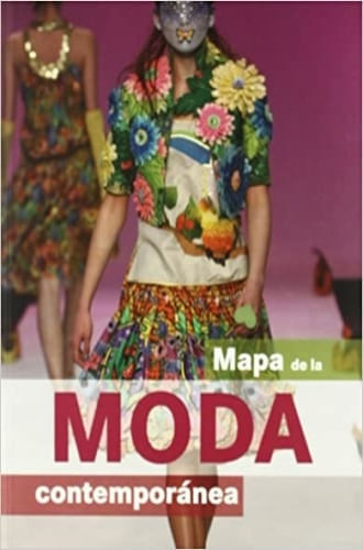 MAPA DE LA MODA CONTEMPORANEA