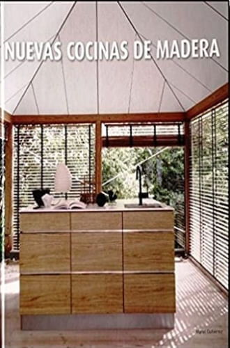 NUEVAS COCINAS DE MADERA