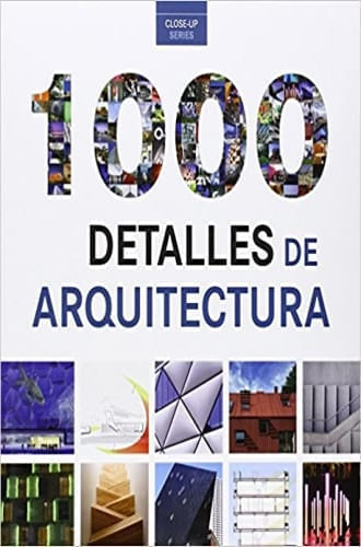 1000 DETALLES DE ARQUITECTURA