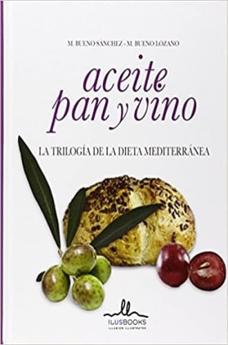 ACEITE, PAN Y VINO