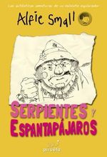 DIARIO-DE-ALFIE-SMALL-3.-SERPIENTES-Y-ESPANTAPAJAROS
