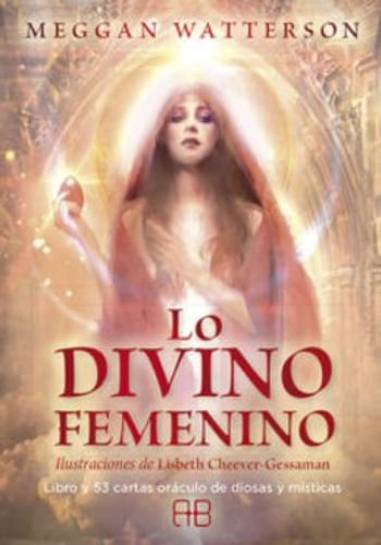 LO DIVINO FEMENINO (Libro+Cartas)