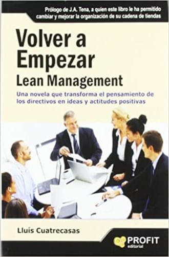 VOLVER A EMPEZAR/ LEAN MANAGEMENT