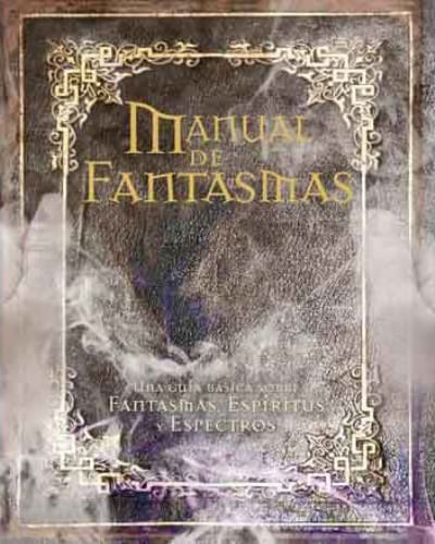MANUAL DE FANTASMAS