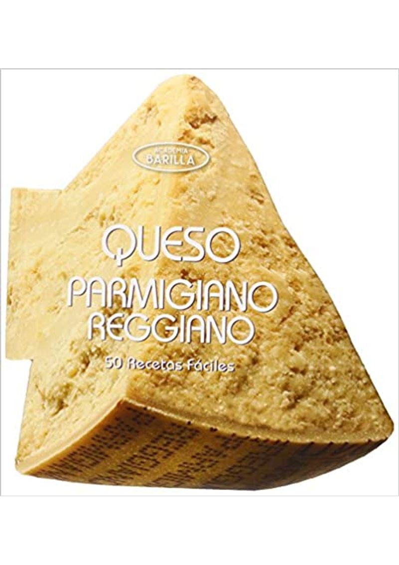 QUESO-PARMIGIANO-REGGIANO-50-RECETAS-FACILES