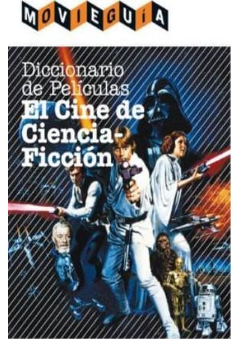 DICCIONARIO-DE-PELICULAS--EL-CINE-DE-CIENCIA-FICCION