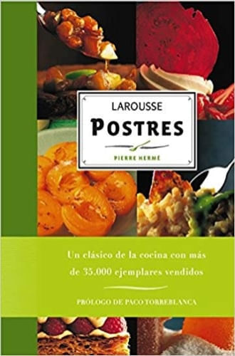 LAROUSSE DE LOS POSTRES