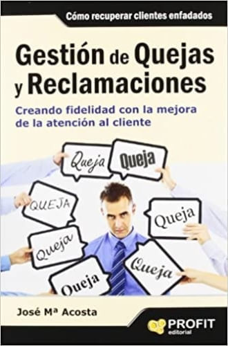 GESTION DE QUEJAS Y RECLAMACIONES