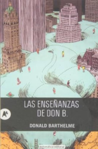 LAS ENSEÑANZAS DE DON B.