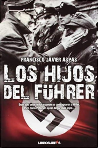 LOS HIJOS DEL FUHRER