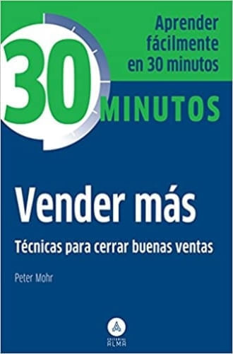 COLECCION 30 MINUTOS - VENDER MAS