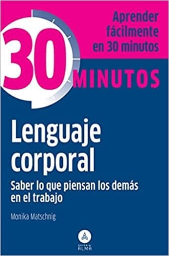 COLECCION 30 MINUTOS - LENGUAJE CORPORAL