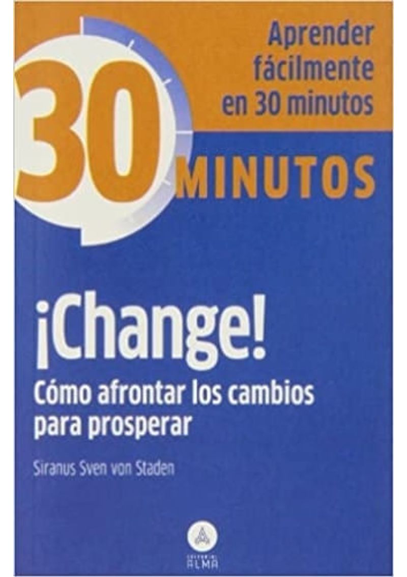 COLECCION-30-MINUTOS---CHANGE--COMO-AFRONTAR-LOS-CAMBIOS-PARA-PRO