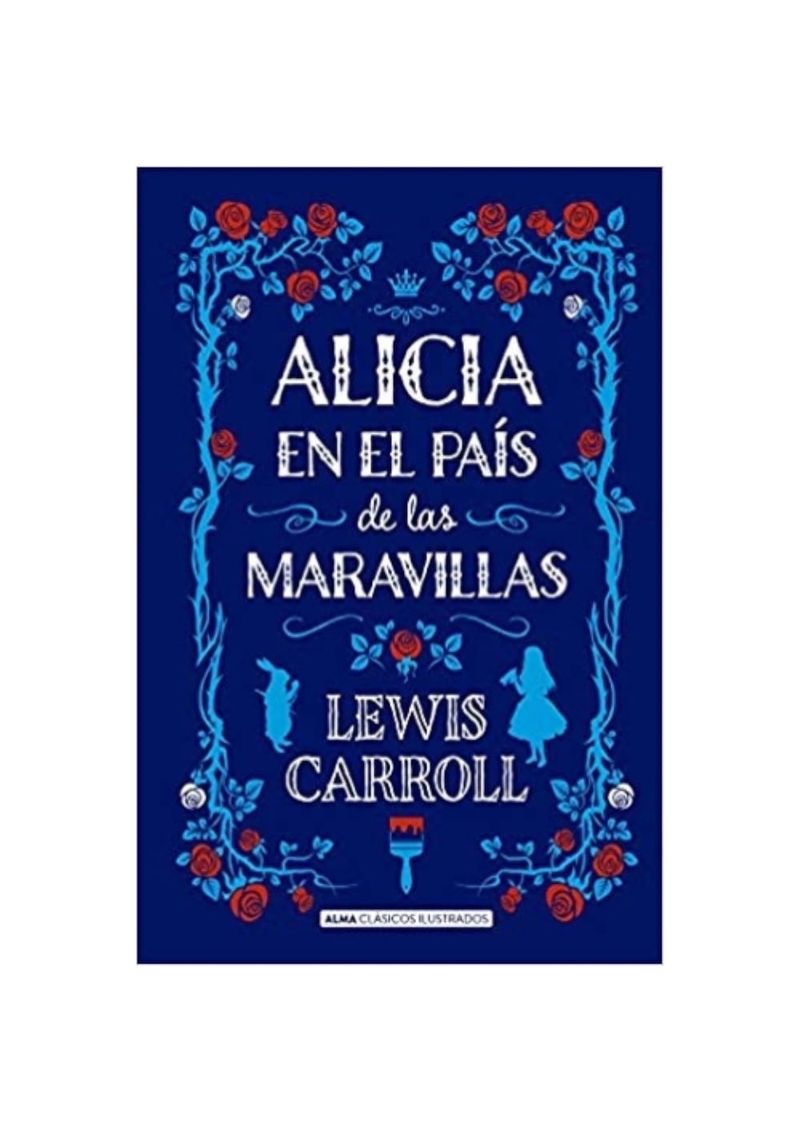 ALICIA-EN-EL-PAIS-DE-LAS-MARAVILLAS--ALMA-CLASICOS-
