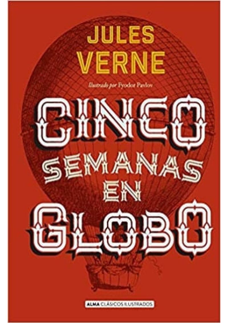 CINCO-SEMANAS-EN-GLOBO--CLASICOS-ILUSTRADOS-