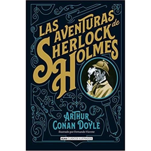 LAS AVENTURAS DE SHERLOCK HOLMES (CLÁSICOS ILUSTRADOS)