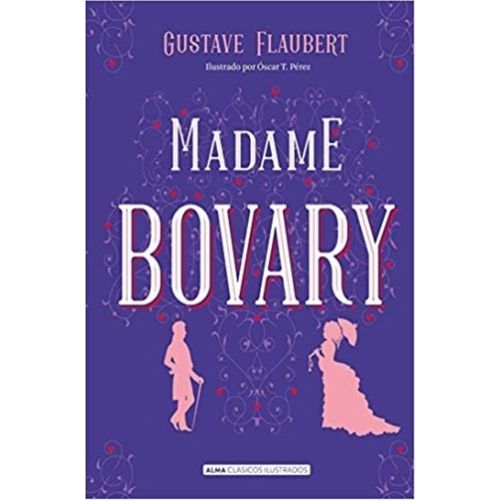 MADAME BOVARY (CLÁSICOS ILUSTRADOS)
