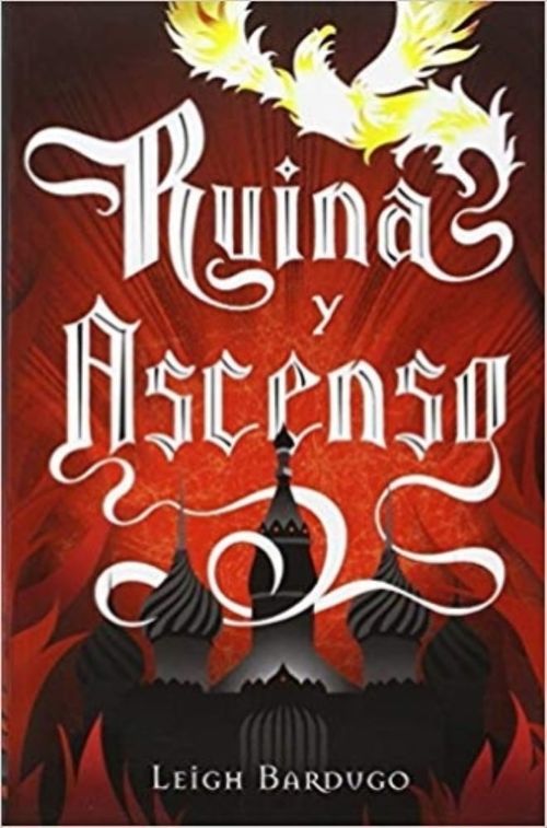 RUINA Y ASCENSO (GRISHA III)