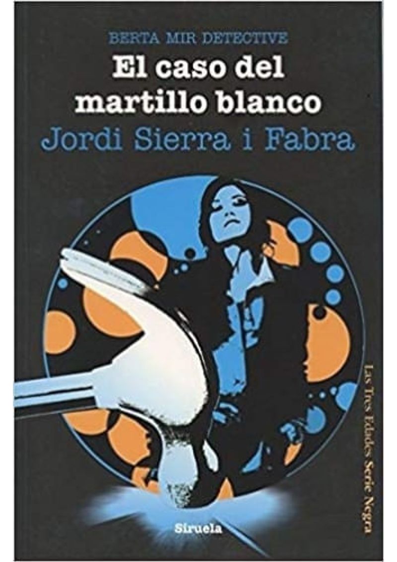 BERTA-MIR-DETECTIVE---EL-CASO-DEL-MARTILLO-BLANCO