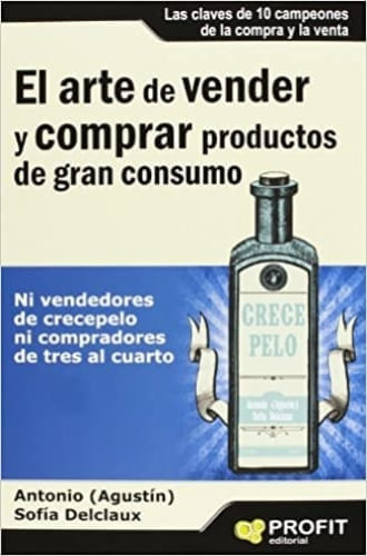 EL ARTE DE VENDER Y COMPRAR PRODUCTOS DE GRAN CONSUMO