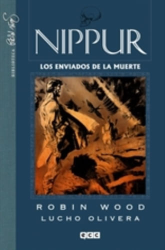 NIPPUR DE LAGASH 03: LOS ENVIADOS DE LA MUERTE