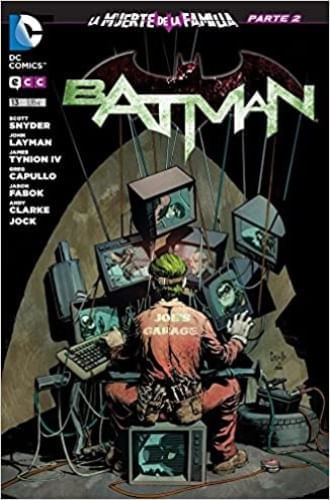 BATMAN 13: LA MUERTE DE LA FAMILIA (PARTE 2)