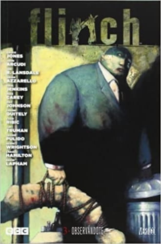 FLINCH 03 (DE 3): OBSERVANDOTE