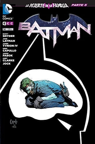 BATMAN 14: LA MUERTE DE LA FAMILIA (PARTE 3)