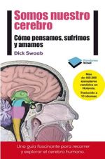 SOMOS-NUESTRO-CEREBRO---COMO-PENSAMOS-SUFRIMOS-Y-AMAMOS